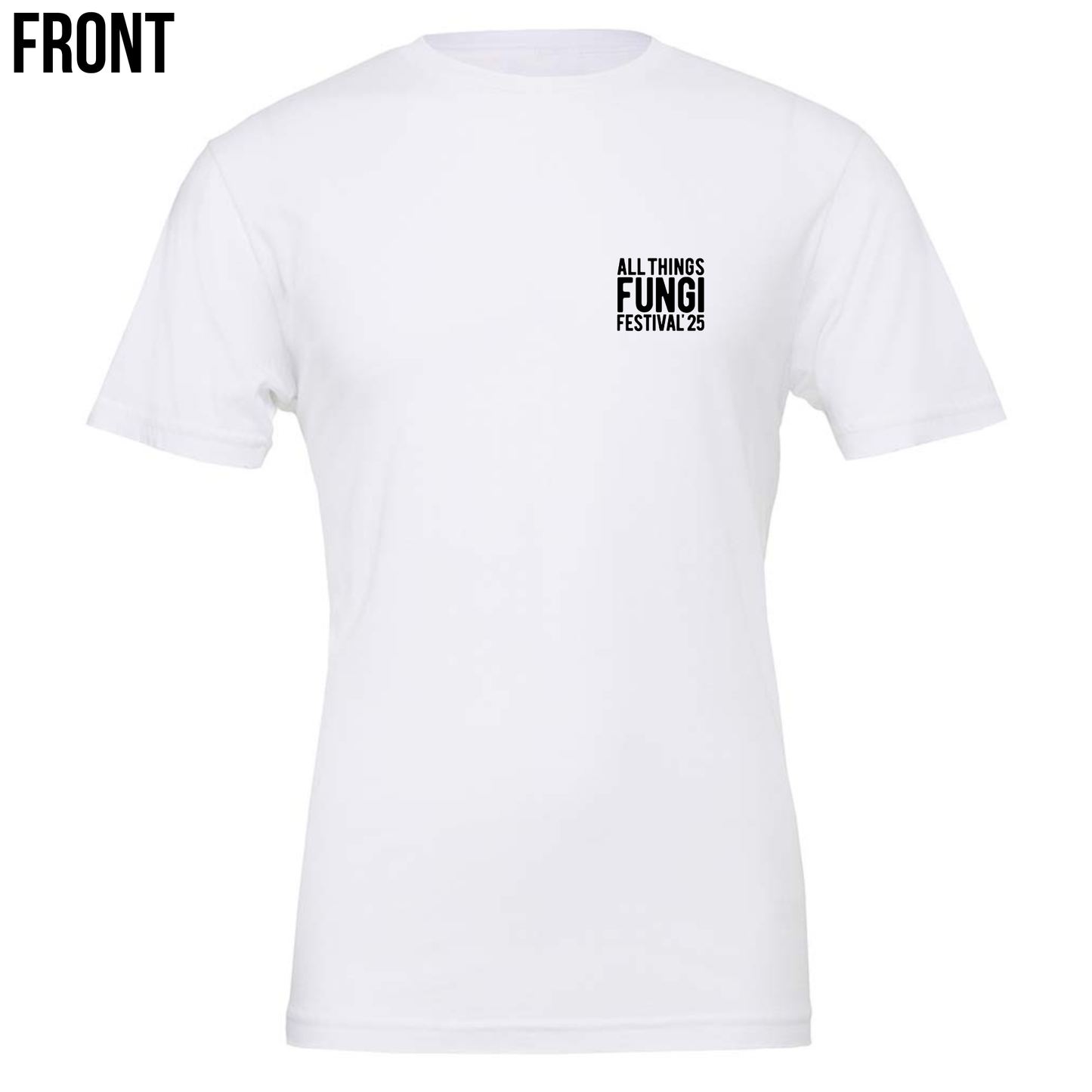 All Things Fungi 2025 Festival T shirt