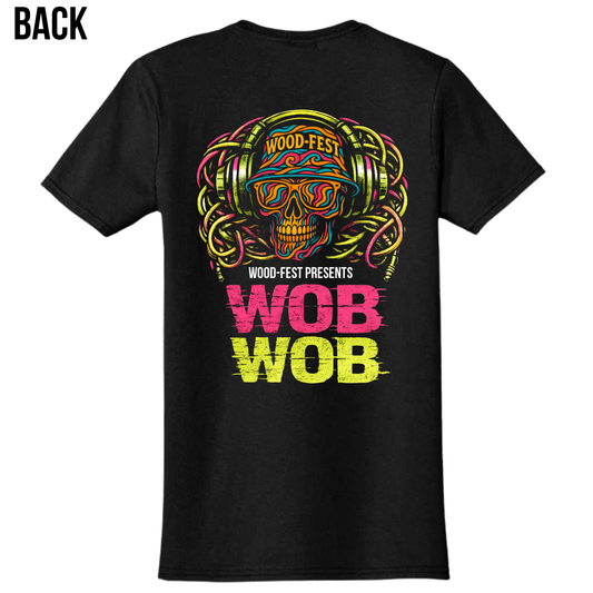 Wood-Fest WOBWOB T Shirt