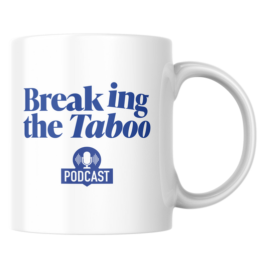 Breaking The Taboo Mug